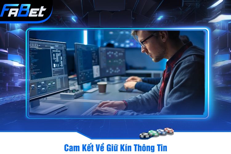 Cam Kết Về Giữ Kín Thông Tin