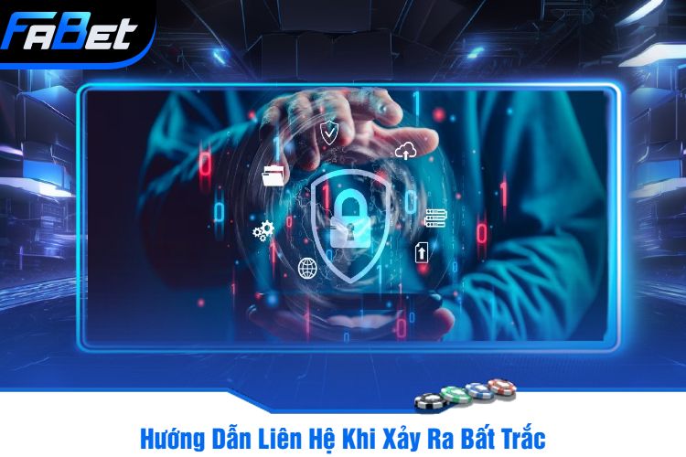 Hướng Dẫn Liên Hệ Khi Xảy Ra Bất Trắc