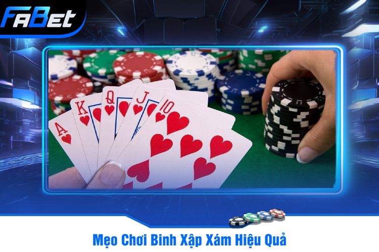 Mẹo Chơi Binh Xập Xám Hiệu Quả